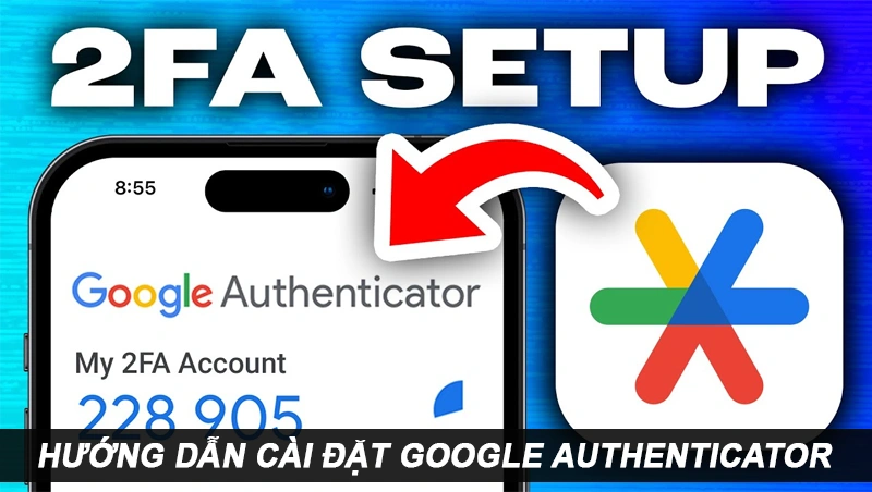 Quét mã QR bằng ứng dụng Google Authenticator